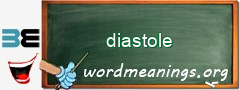 WordMeaning blackboard for diastole